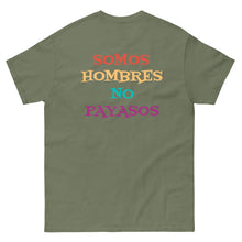 Load image into Gallery viewer, Somos Hombres No Payasos T-Shirt